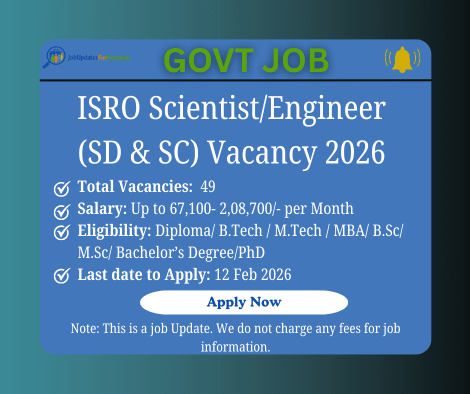 ISRO SAC Recruitment 2026 – 49 Scientist and Engineer Vacancies