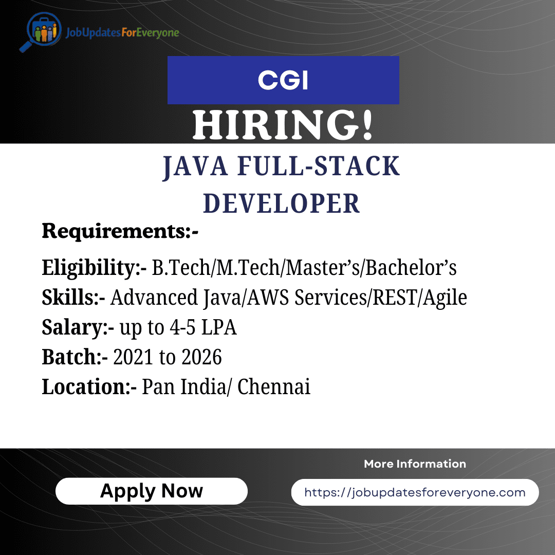 CGI hiring Java Full Stack Developer Job