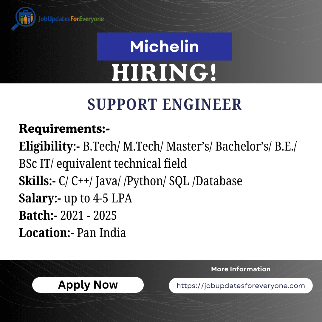 Michelin-Support Engineer Recruitment 2026