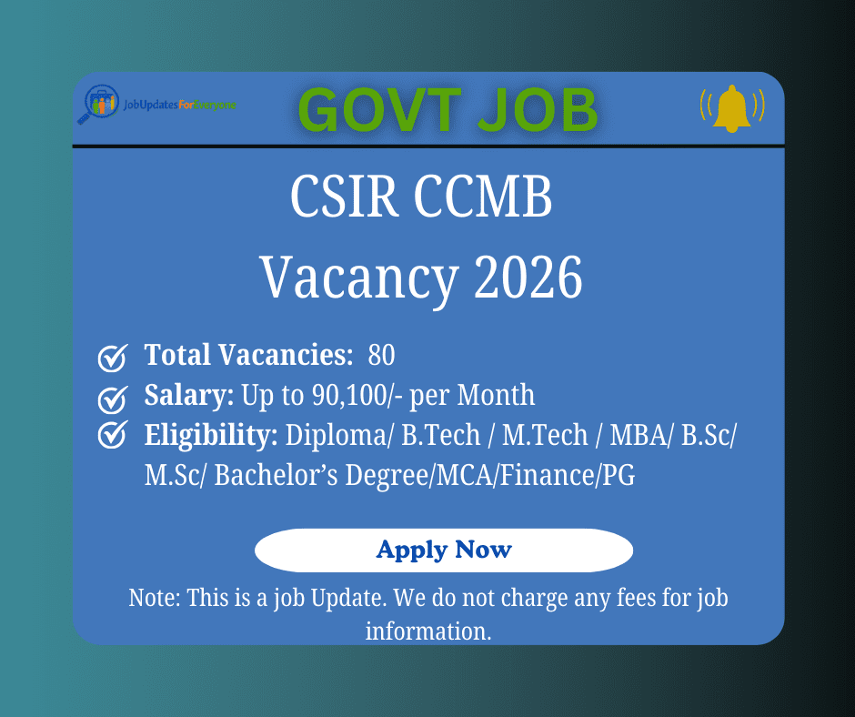 CSIR CCMB Recruitment 2026 – Technician, Technical Assistant, and Technical Officer