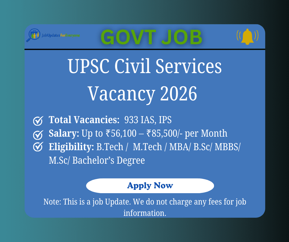 UPSC Civil Services Recruitment 2026