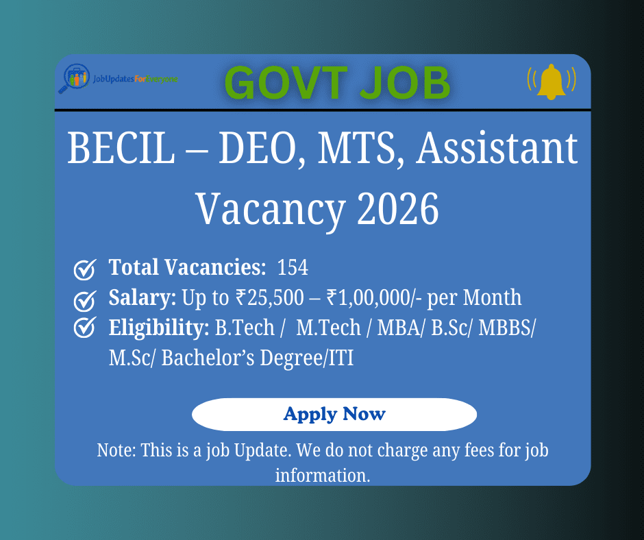 Broadcast Engineering Consultants India Limited (BECIL) – DEO, MTS, Assistant & Other Posts Recruitment 2026